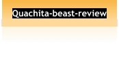 Quachita-beast-review
