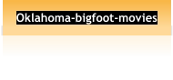 Oklahoma-bigfoot-movies