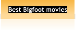 Best Bigfoot movies